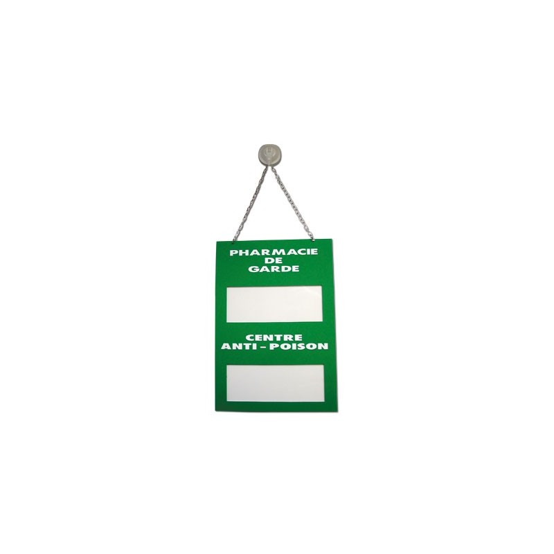 Plaque signalétique "Pharmacie de garde/Centre anti poison" en plexiglass