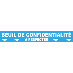 Ligne de confidentialité 100 x 15 cm "Seuil de confidentialité"