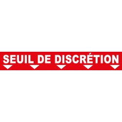 Ligne de confidentialité 100 x 15 cm "Seuil de discrétion"
