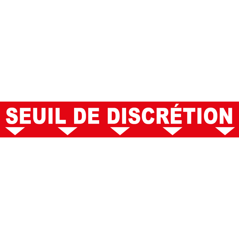 Ligne de confidentialité 100 x 15 cm "Seuil de discrétion"