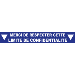 Ligne de confidentialité 100 x 15 cm "Limite de confidentialité"