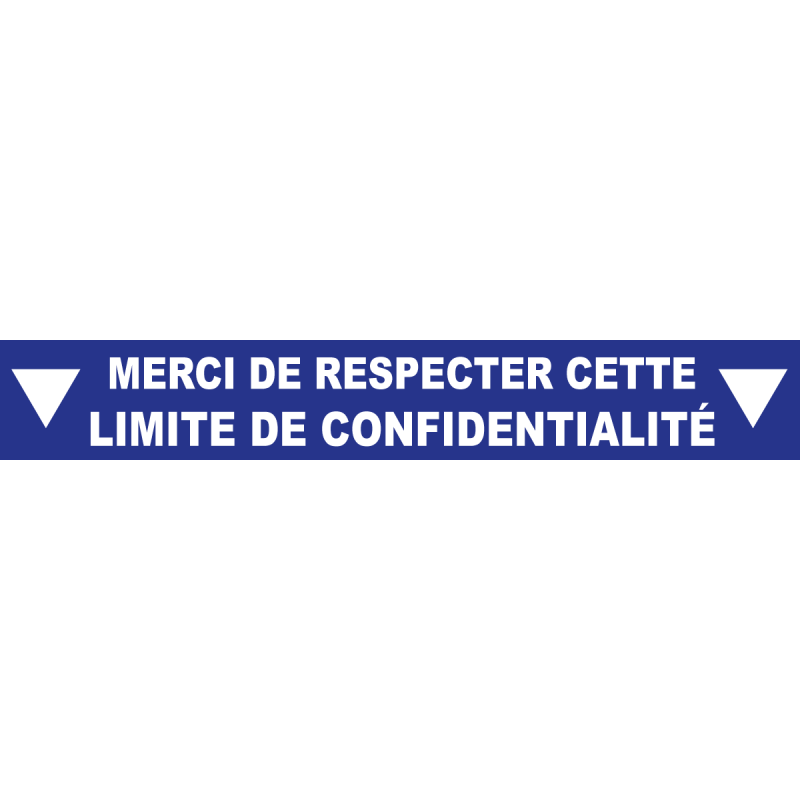 Ligne de confidentialité 100 x 15 cm "Limite de confidentialité"