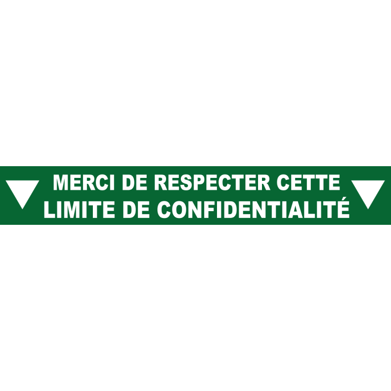 Ligne de confidentialité 100 x 15 cm "Limite de confidentialité"