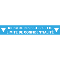 Ligne de confidentialité 100 x 15 cm "Limite de confidentialité"