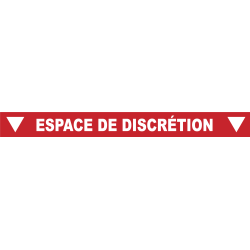 Ligne de confidentialité 100 x 10 cm "Espace de discrétion"