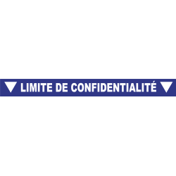 Ligne de confidentialité 100 x 10 cm "Limite de confidentialité"