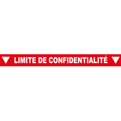 Ligne de confidentialité 100 x 10 cm "Limite de confidentialité"