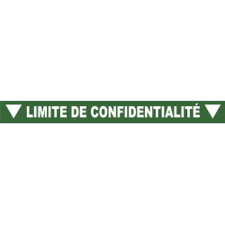 Ligne de confidentialité 100 x 10 cm "Limite de confidentialité"