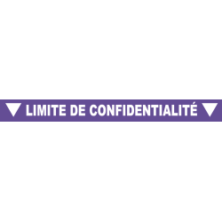 Ligne de confidentialité 100 x 10 cm "Limite de confidentialité"