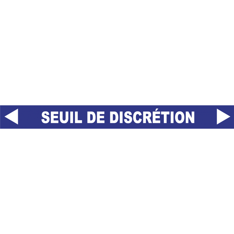 Ligne de confidentialité 100 x 10 cm "Seuil de discrétion"
