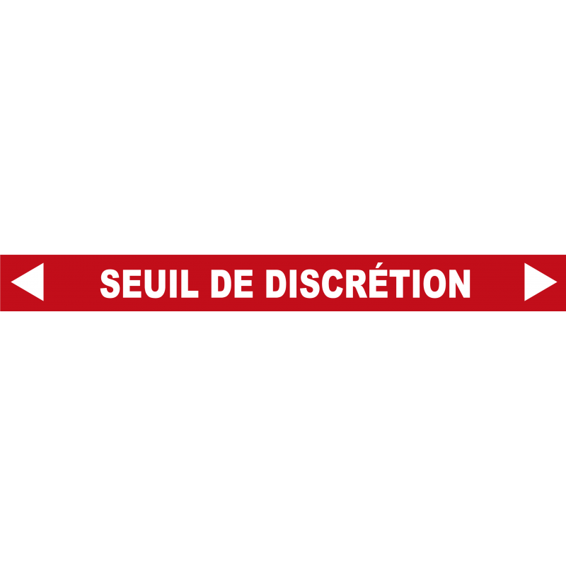 Ligne de confidentialité 100 x 10 cm "Seuil de discrétion"