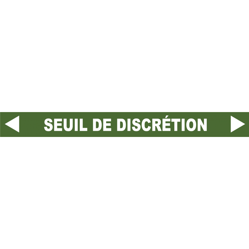 Ligne de confidentialité 100 x 10 cm "Seuil de discrétion"