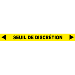 Ligne de confidentialité 100 x 10 cm "Seuil de discrétion"