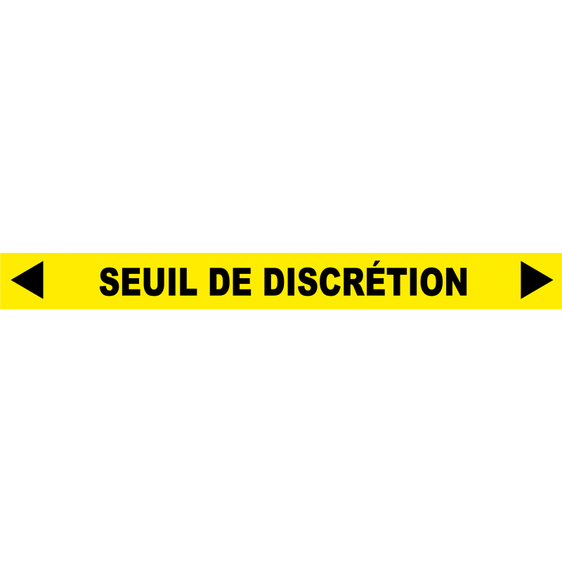 Ligne de confidentialité 100 x 10 cm "Seuil de discrétion"