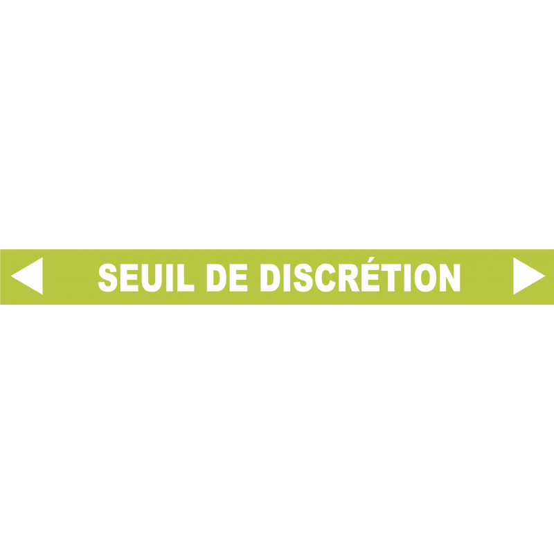 Ligne de confidentialité 100 x 10 cm "Seuil de discrétion"