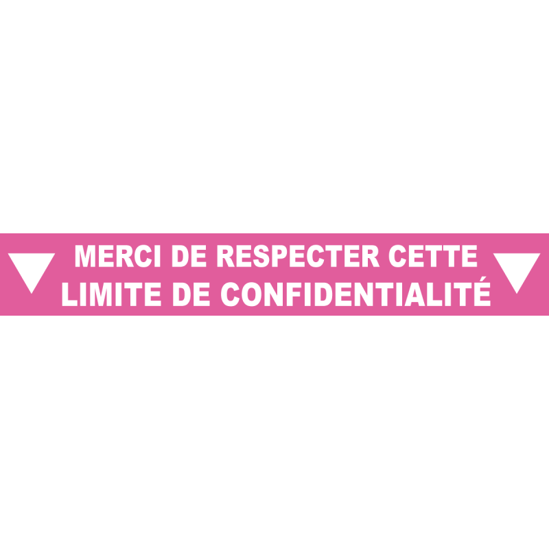 Ligne de confidentialité 100 x 15 cm "Limite de confidentialité"