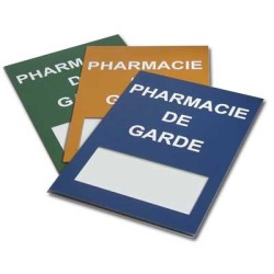 PLAQUE PLEXILAS "Pharmacie de garde"