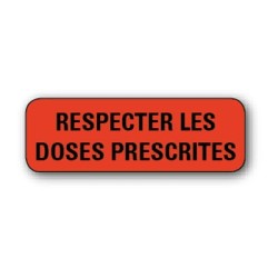 720 ETIQUETTES 38*13MM IMP "RESPECTER LES DOSES"